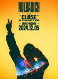 Ｎｕｌｂａｒｉｃｈ／ＣＬＯＳＥ　Ａ　ＣＨＡＰＴＥＲ　ａｔ　ＮＩＰＰＯＮ　ＢＵＤＯＫＡＮ Ｂｌｕ－ｒａｙ　Ｄｉｓｃ