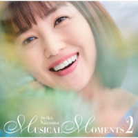 新妻聖子／ＭＵＳＩＣＡＬ　ＭＯＭＥＮＴＳ　２