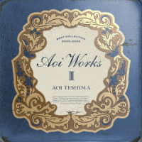 手嶌葵／Ａｏｉ　Ｗｏｒｋｓ　Ⅲ　ｂｅｓｔ　ｃｏｌｌｅｃｔｉｏｎ　２０１９－２０２５