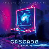ＣＡＳＣＡＤＥ／ネブラマクラ　３０ｔｈ　Ａｎｎｉｖ．Ｓｐｅｃｉａｌ　Ｅｄｉｔｉｏｎ（初回限定盤）