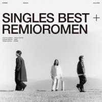 レミオロメン／ＳＩＮＧＬＥＳ　ＢＥＳＴ＋