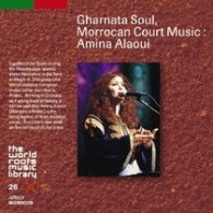 アミナ・アラウイ／モロッコ／アラブ・アンダルスの歌～アミナ・アラウイ