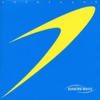 本多俊之＆バーニング・ウェイヴ／ブーメラン【限定プレス盤／ＳＨＭ－ＣＤ／紙ジャケット仕様】
