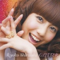 白石涼子／ＧＬＩＴＴＥＲ【通常盤】