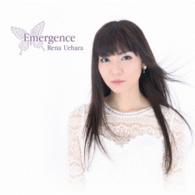 上原れな／Ｅｍｅｒｇｅｎｃｅ