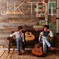 Ｊ＆Ｋ（梶原順＆安達久美）／ＴＩＤＥ