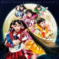 ももいろクローバーＺ／ＭＯＯＮ　ＰＲＩＤＥ（ももクロ盤）