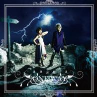 ａｎｇｅｌａ／ＯＮＥ　ＷＡＹ（初回限定盤）