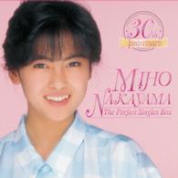 中山美穂／３０ｔｈ　Ａｎｎｉｖｅｒｓａｒｙ　ＴＨＥ　ＰＥＲＦＥＣＴ　ＳＩＮＧＬＥＳ　ＢＯＸ