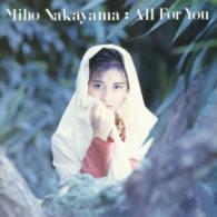 中山美穂／Ａｌｌ　Ｆｏｒ　Ｙｏｕ