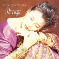 中山美穂／Ｄｅ　ｅａｙａ