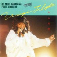 中山美穂／ＶＩＲＧＩＮ　ＦＬＩＧＨＴ‘８６　ＭＩＨＯ　ＮＡＫＡＹＡＭＡ　ＦＩＲＳＴ　ＣＯＮＣＥＲＴ
