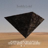 ＴｅｄｄｙＬｏｉｄ／ＳＩＬＥＮＴ　ＰＬＡＮＥＴ