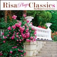 南里沙／ＲＩＳＡ　ＰＬＡＹＳ　Ｃｌａｓｓｉｃｓ
