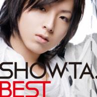 ＳＨＯＷＴＡ．／ＳＨＯＷＴＡ．ＢＥＳＴ（初回限定盤）