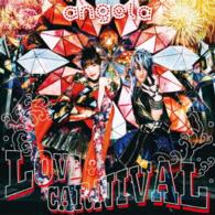 ａｎｇｅｌａ／ＬＯＶＥ　＆　ＣＡＲＮＩＶＡＬ