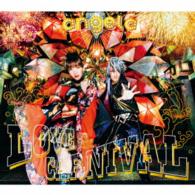 ａｎｇｅｌａ／ＬＯＶＥ　＆　ＣＡＲＮＩＶＡＬ（初回限定盤）