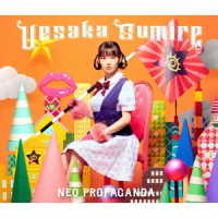 上坂すみれ／ＮＥＯ　ＰＲＯＰＡＧＡＮＤＡ【初回限定盤Ａ】