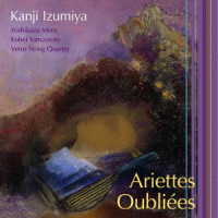 泉谷閑示／忘れられし歌　Ａｒｉｅｔｔｅｓ　Ｏｕｂｌｉｅｅｓ