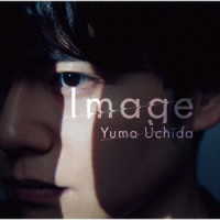 内田雄馬／Ｉｍａｇｅ（期間限定盤）【期間限定盤】