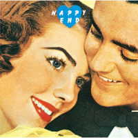 はっぴいえんど／ＨＡＰＰＹ　ＥＮＤ