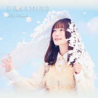 岡咲美保／ＤＲＥＡＭＩＮＧ