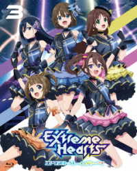 Ｅｘｔｒｅｍｅ　Ｈｅａｒｔｓ　Ｂｌｕ－ｒａｙ　ｖｏｌ．３ Ｂｌｕ－ｒａｙ　Ｄｉｓｃ
