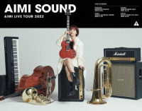 愛美／愛美　ＬＩＶＥ　ＴＯＵＲ　２０２２“ＡＩＭＩ　ＳＯＵＮＤ” Ｂｌｕ－ｒａｙ　Ｄｉｓｃ