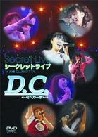Ｄ．Ｃ．～ダ・カーポ～　シークレットライブｉｎ川崎クラブチッタ
