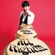 和田アキ子／Ａｌｌ　Ｒｉｇｈｔ！！！