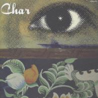 Ｃｈａｒ／Ｉ’ｍ　ｇｏｎｎａ　ｔａｋｅ　ｔｈｉｓ　ＣＨＡＮＣＥ