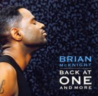 ブライアン・マックナイト／バック・アット・ワン・アンド・モア