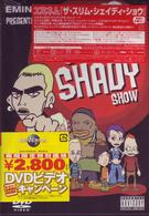 ザ・スリム・シェイディ・ショウ