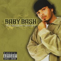 ベイビー・バッシュ／ザ・スモーキン・ネフュー【２ヶ月期間限定特別価格】