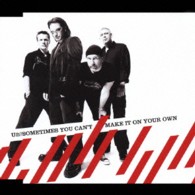 Ｕ２／サムタイムズ・ユー・キャント・メイク・イット・オン・ユア・オウン