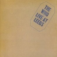 ザ・フー／ライヴ・アット・リーズ～２５周年エディション