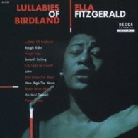 エラ・フィッツジェラルド／ララバイズ・オブ・バードランド【２００６年１２月までの期間限定出荷】