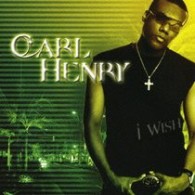 カール・ヘンリー／アイ・ウィッシュ