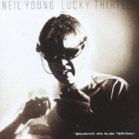 ニール・ヤング／ラッキー・サーティーン