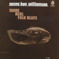 サニー・ボーイ・ウィリアムスン／モア・リアル・フォーク・ブルース【受注生産限定／紙ジャケット】