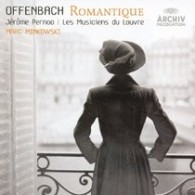 ミンコフスキ（マルク）／オッフェンバック・ロマンティーク