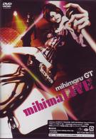 ｍｉｈｉｍａｒｕ　ＧＴ／ｍｉｈｉｍａＬＩＶＥ