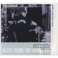 ザ・スタイル・カウンシル／アワ・フェイヴァリット・ショップ＋２３＜デラックス・エディション＞【輸入盤国内仕様】