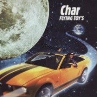 Ｃｈａｒ／ＦＬＹＩＮＧ　ＴＯＹ’Ｓ～ｉｎｓｔｒｕｍｅｎｔａｌ　ｂｅｓｔ～【通常盤】