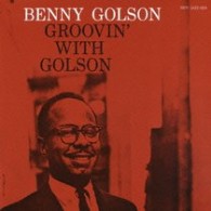 ベニー・ゴルソン／グルーヴィン・ウィズ・ゴルソン