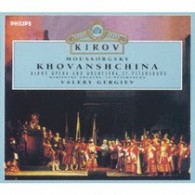 ゲルギエフ（ワレリー）／ムソルグスキー：歌劇《ホヴァンシチナ》全曲