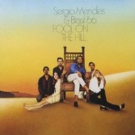 セルジオ・メンデス＆ブラジル’６６／フール・オン・ザ・ヒル