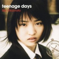 岡本玲／ｔｅｅｎａｇｅ　ｄａｙｓ【携帯ストラップ付限定盤】