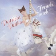 プティボン（パトリシア）／フレンチ・タッチ