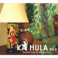ＬａｕＬａ　ｗｉｔｈ　Ｖａｎｃｅ　Ｋ／ＫＡ　ＨＵＬＡ　Ｖｏｌ．２